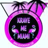 Profilbild von KRAVE ME MIAMI