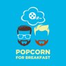 Popcorn for Breakfast Podcast's profile picture