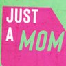 JustaMom's profile picture