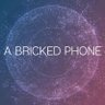 Фото профиля A Bricked Phone