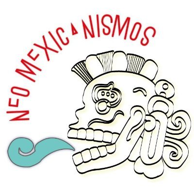 NeoMexicanismos's profile picture