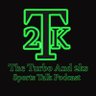 The Turbo and 2ks Show 🎙's profile picture