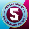 For The Love of Paul McGrath Villa Podcast 的头像