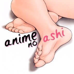 Anime no Ashi アニメの足's profile picture
