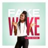 Fake Woke With Justine's profile picture