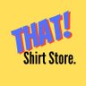 That Shirt Store's profile picture