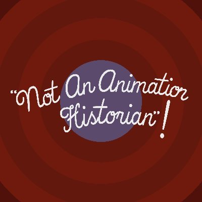 Not An Animation Historian's profile picture