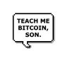 TEACH ME BITCOIN, SON. 的头像