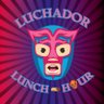 LUCHADOR LUNCH HOUR's profile picture