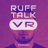 Ruff Talk VR Podcast 🎙's profile picture