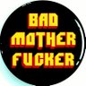Bad Mother Fucker's profile picture