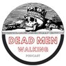 Dead Men Walking Podcast profil fotoğrafı