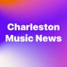 Фото профиля Charleston Music News