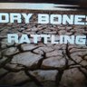 Profilbild von Dry Bones rattling.....