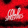 Cold Shreddies's profile picture