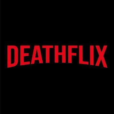 DeathflixRd's profile picture