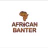 Фото профиля African Banter