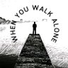 When you walk alone profil fotoğrafı