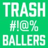 TRASH BALLERS ®'s profile picture
