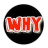 WHY OR WHY NOT 的头像