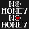 No Money, No Honey's profile picture