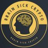 Profilbild von Brain Sick Crypto