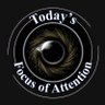 Today’s Focus of Attention's profile picture