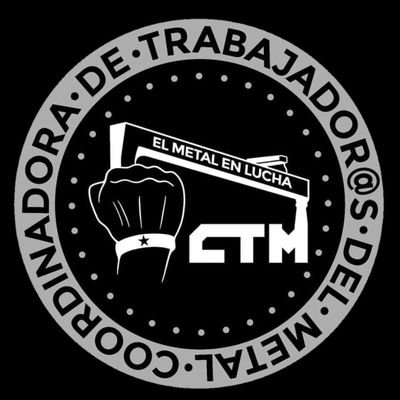 @CTM coordinadora de trabajadores del metal's profile picture
