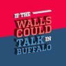 Фото профиля If The Walls Could Talk In Buffalo Podcast
