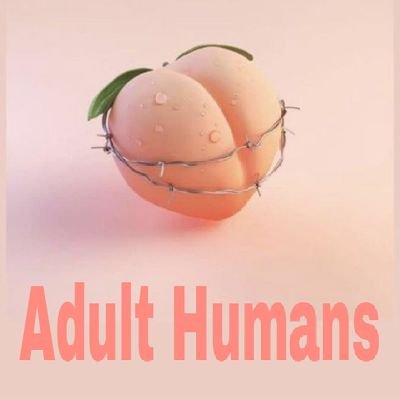 AdultHumans69's profile picture