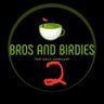 Bros and Birdies Podcast.'s profile picture