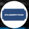 EpicCommentsTelugu profil fotoğrafı