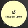 The Dialectical Library 🔬🔄🔭's profile picture