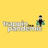 Фото профиля Trappin Ina Pandemic