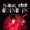 Profilbild von Sugar, We’re Going In Podcast