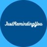 Profilbild von JustRemindingYou