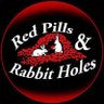 Фото профиля Red Pills & Rabbit Holes