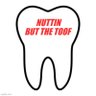 NUTTIN BUT THE TOOF profil fotoğrafı