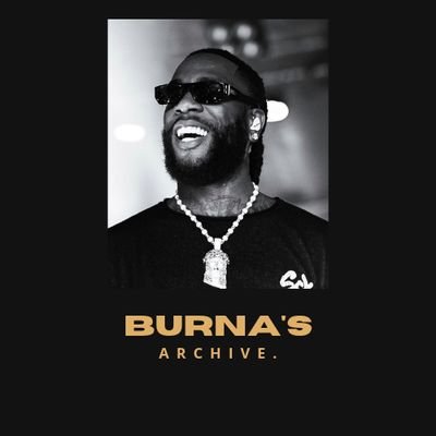 Burna's Archive.'s profile picture