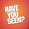 Have You Seen?'s profile picture