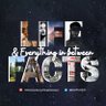 Фото профиля Life, Facts & Everything in Between
