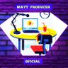 Matt Producer ( Oficial )'s profile picture