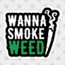 WANNA SMOKE WEED 的头像