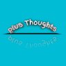 Plus Thoughts ( Positiveness) profil fotoğrafı