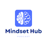 Mindset Hub Podcast's profile picture