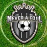 Never A Foul ⚽️ profil fotoğrafı