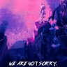 WE ARE NOT SORRY's profile picture