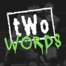 Two Words Podcast's profile picture