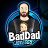 Фото профиля BadDadJokes69tv