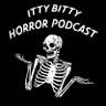 Itty Bitty Horror Podcast 的头像